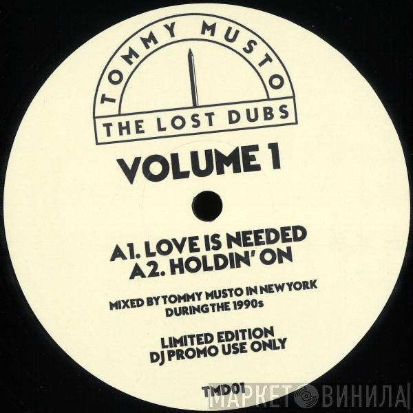 Tommy Musto - The Lost Dubs Volume 1