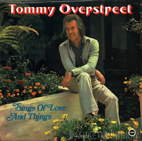 Tommy Overstreet - Sings Of Love And Things