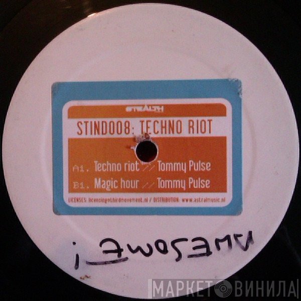 Tommy Pulse  - Techno Riot