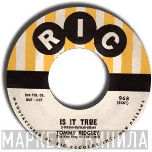 Tommy Ridgley - Is It True / Let's Try And Talk It Over