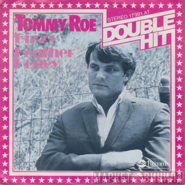 Tommy Roe  - Dizzy / Heather Honey