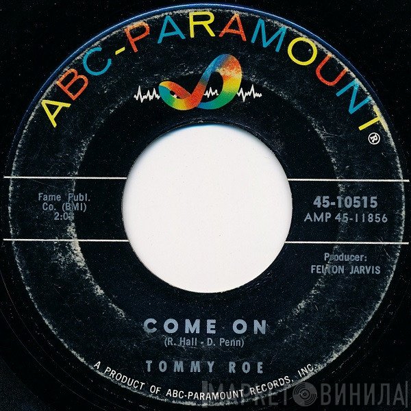 Tommy Roe  - Come On
