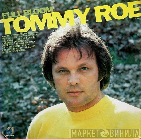 Tommy Roe  - Full Bloom