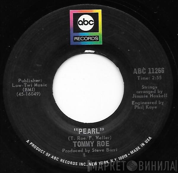 Tommy Roe  - Pearl