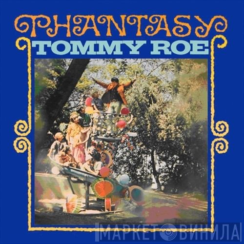 Tommy Roe  - Phantasy