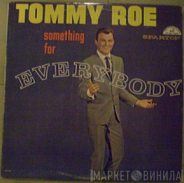 Tommy Roe  - Something For Everybody