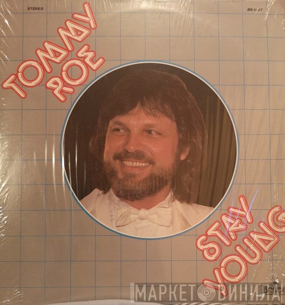 Tommy Roe  - Stay Young