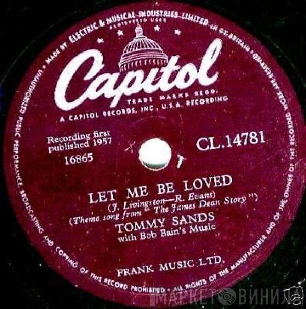 Tommy Sands With Bob Bain's Music  - Let Me Be Loved