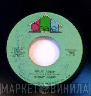 Tommy Sears - A Walk On The Outside / Blues Adlib