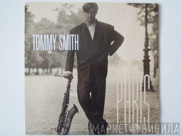 Tommy Smith - Paris