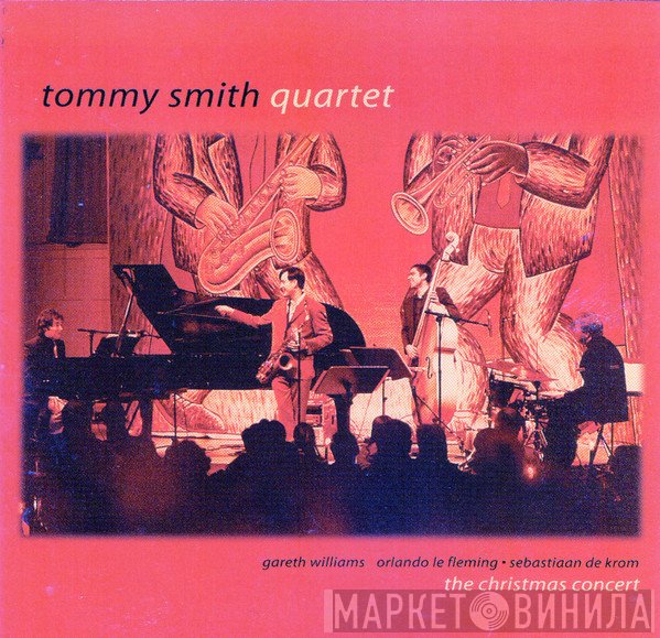 Tommy Smith Quartet - The Christmas Concert