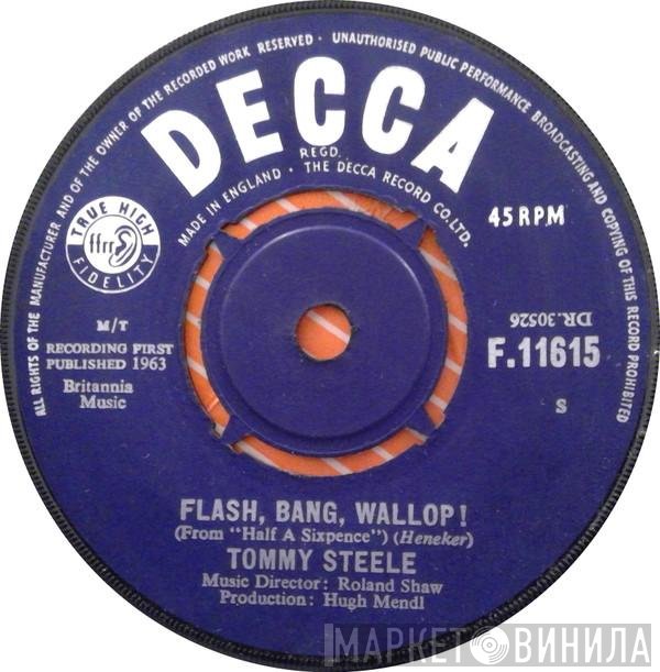 Tommy Steele  - Flash, Bang, Wallop