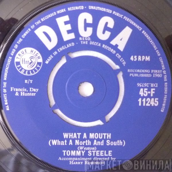 Tommy Steele - What A Mouth (What A North And South) / Kookaburra