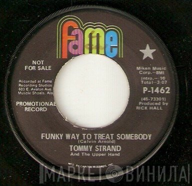 Tommy Strand & The Upper Hand - Funky Way To Treat Somebody
