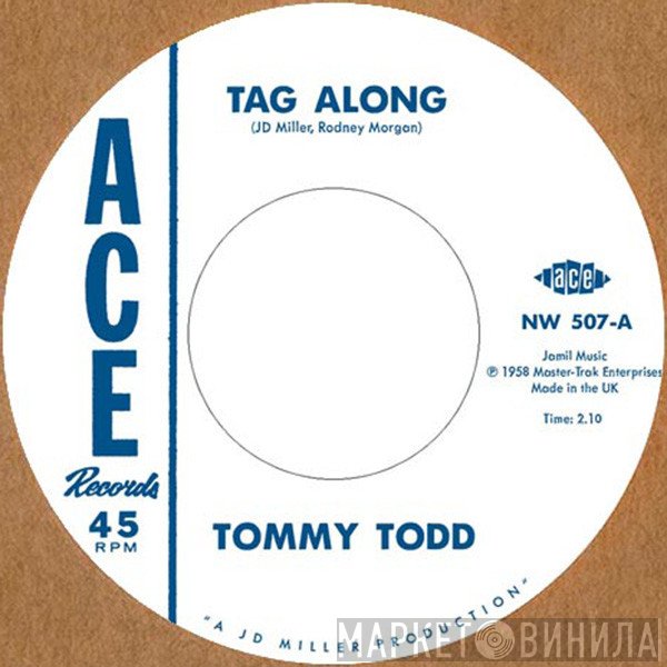 Tommy Todd , Wiley Jeffers - Tag Along / She’s Coming Back Again