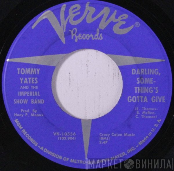 Tommy Yates, The Imperial Show Band - If You're Looking For A Fool
