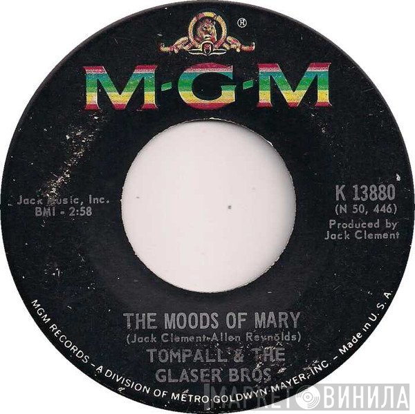 Tompall Glaser & The Glaser Brothers - The Moods Of Mary / No End Of Love