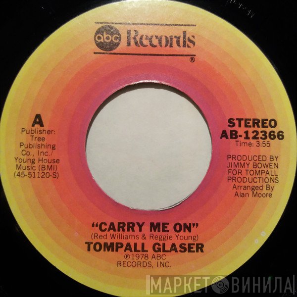 Tompall Glaser  - Carry Me On