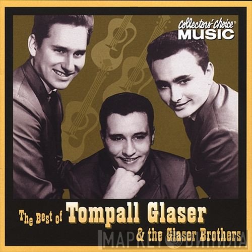 Tompall Glaser, Tompall Glaser & The Glaser Brothers - The Best Of Tompall Glaser & The Glaser Brothers