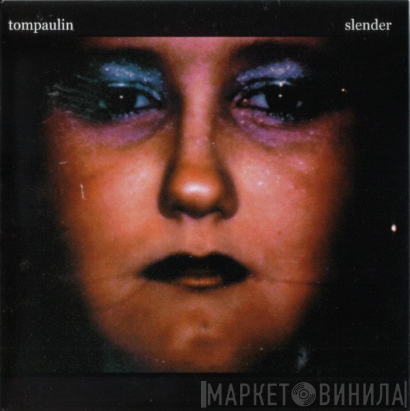 Tompaulin - Slender