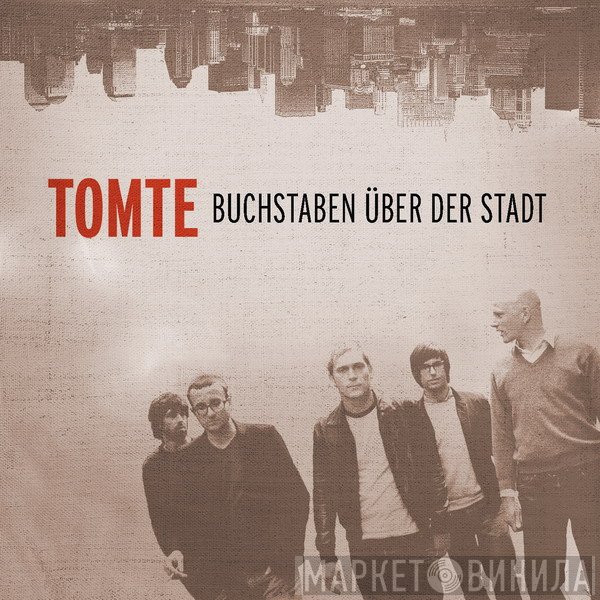 Tomte - Buchstaben Über Der Stadt