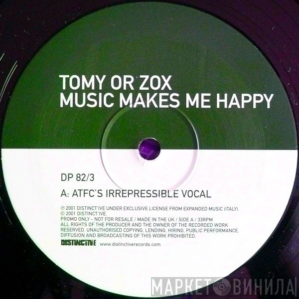Tomy Or Zox - Music Makes Me Happy
