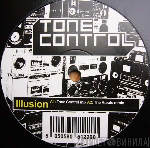 Tone Control - Illusion