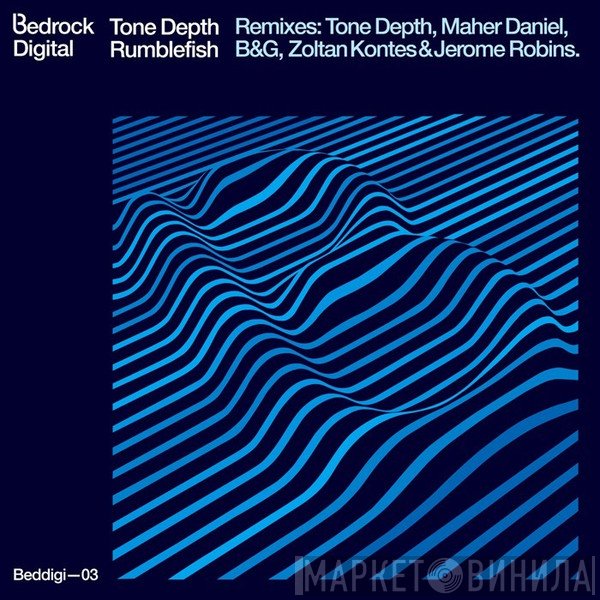 Tone Depth  - Rumblefish (Remixes)