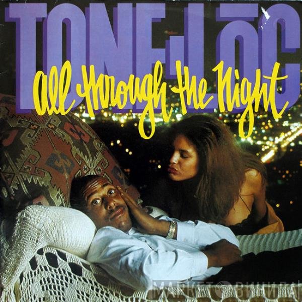 Tone Loc - All Through The Night