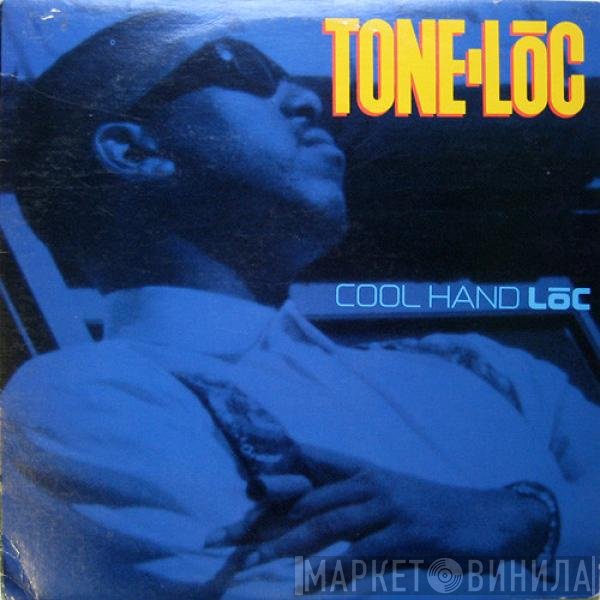 Tone Loc  - Cool Hand Lōc