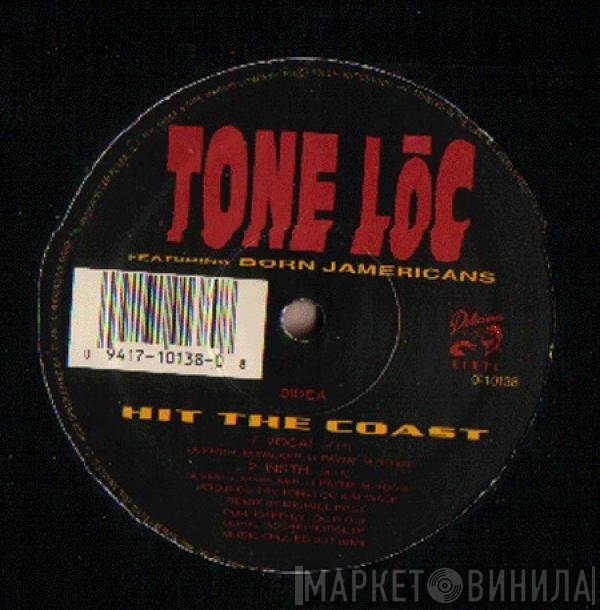 Tone Loc Featuring Born Jamericans  - Hit The Coast