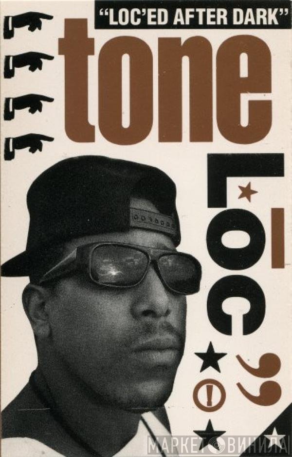 Tone Loc - Loc'ed After Dark
