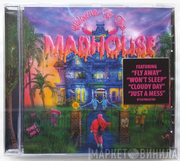 Tones And I - Welcome To The Madhouse