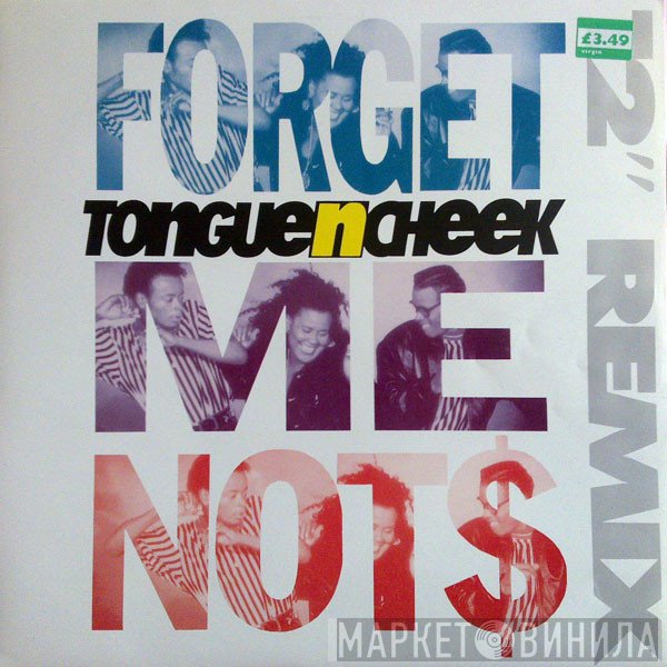 Tongue N Cheek - Forget Me Nots