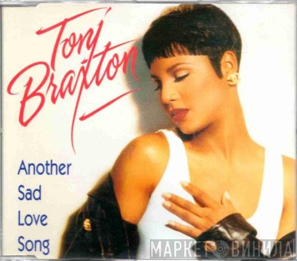 Toni Braxton - Another Sad Love Song
