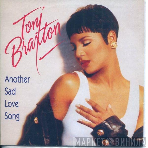 Toni Braxton - Another Sad Love Song