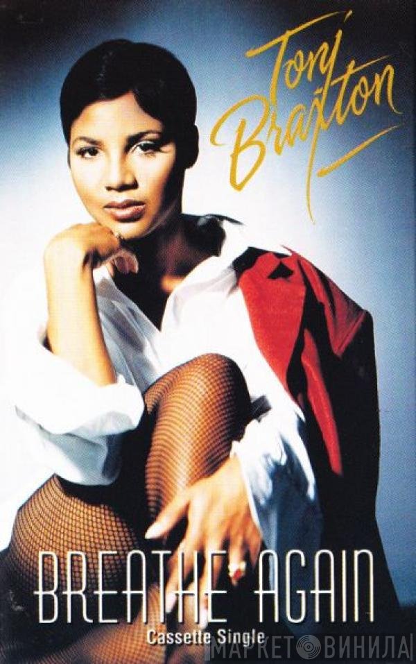 Toni Braxton - Breathe Again