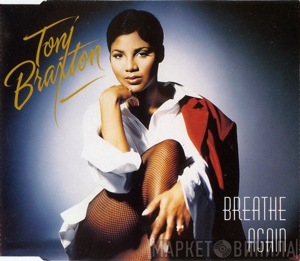 Toni Braxton - Breathe Again