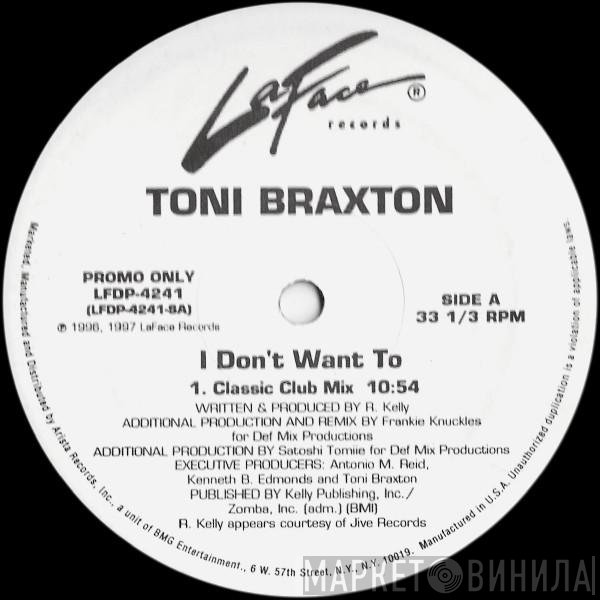 Toni Braxton - I Don't Want To