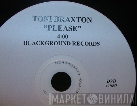 Toni Braxton  - Please