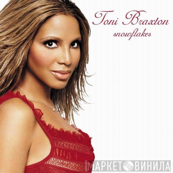 Toni Braxton  - Snowflakes