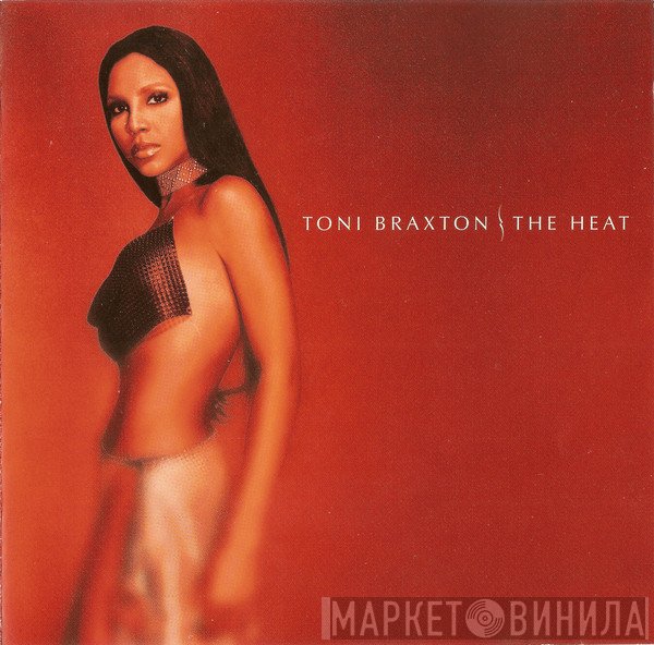 Toni Braxton - The Heat