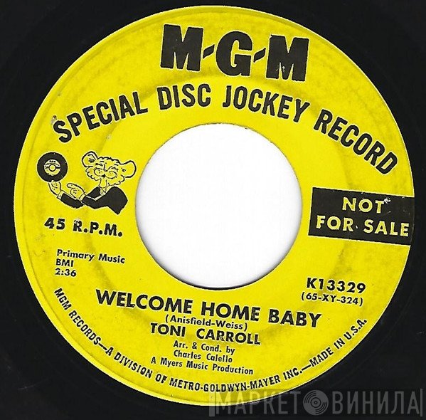 Toni Carroll - Welcome Home Baby / Overnight 