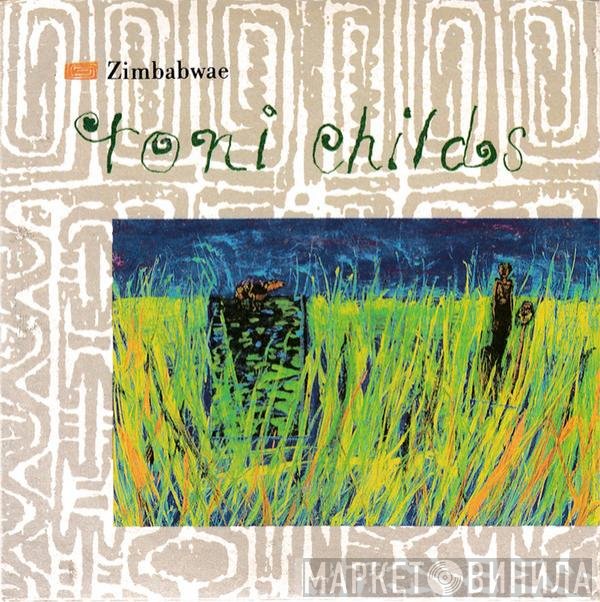 Toni Childs - Zimbabwae