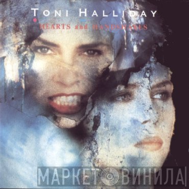 Toni Halliday - Hearts And Handshakes