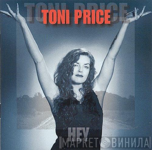 Toni Price  - Hey