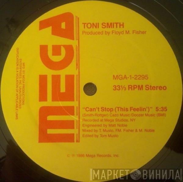Toni Smith - Can't Stop (This Feelin')