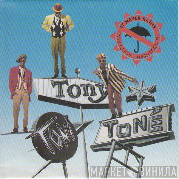 Tony! Toni! Toné!  - It Never Rains (In Southern California)