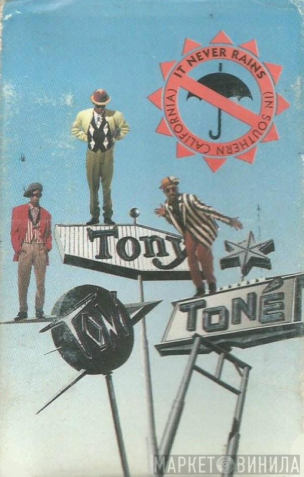 Tony! Toni! Toné!  - It Never Rains (In Southern California)