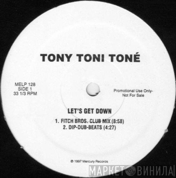 Tony! Toni! Toné! - Let's Get Down (Fitch Bros. Remixes)